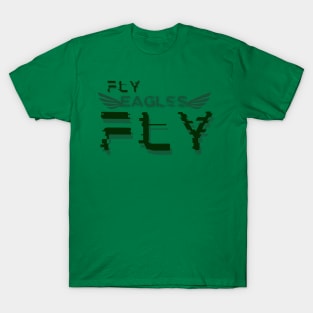 Fly eagles fly -Philadelphia Eagles T-Shirt